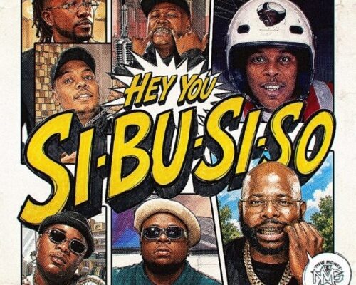 Vulela Maweekend, Mluusician, Zeze Kingston & Dj Maphorisa - HEY YOU SI-BU-SI-SO ft. Myztro, Debow Taliana & Mr Pilato