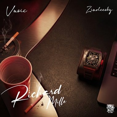 Vusic - Richard Mille ft. Zinoleesky