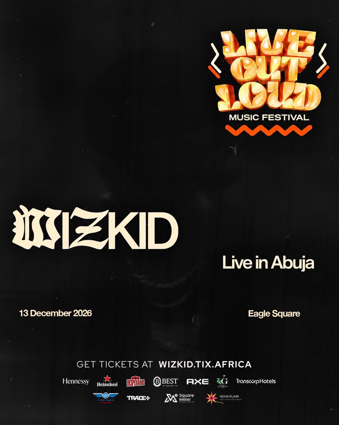 Wizkid - Live Out Loud Music Festival Abuja