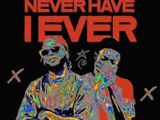 Yung6ix - Never Have I Ever ft. Vector