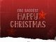 Zaagabowy - Obo Baddest Happy Christmas