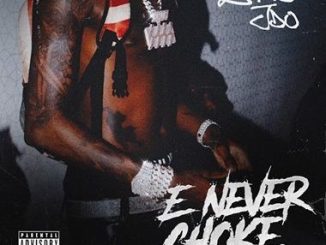 Zhus Jdo - E Never Choke